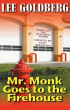 Mr. Monk Goes to the Firehouse (Großdruck)